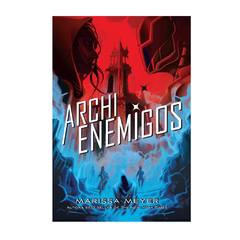 ARCHIENEMIGOS. MEYER MARISSA