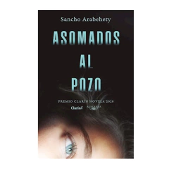 ASOMADOS AL POZO. ARABEHETY SANCHO