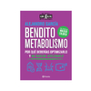 BENDITO METABOLISMO. GARCIA ALEJANDRO