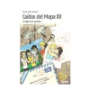 CAIDOS DEL MAPA XII. AMIGOS CON SECRETOS. MARIA INES FALCONI