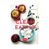 CLEAN EATING. FREY HANNAH