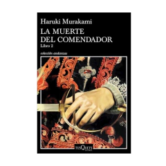 LA MUERTE DEL COMENDADOR 2 (DB). MURAKAMI HARUKI