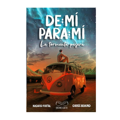 DE: MI PARA: MI. LA TORMENTA PASARA. PORTAL NACARID. BRAUND CHRISS - comprar online