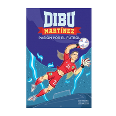 DIBU MARTINEZ. PASION POR EL FUTBOL