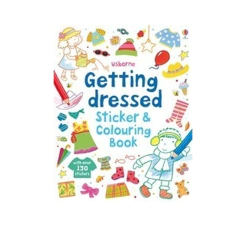 GETTING DRESSED. STICKER & COLOURING BOOK
