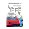EL JEFE. CERRUTI GABRIELA