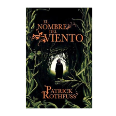EL NOMBRE DEL VIENTO. ROTHFUSS PATRICK