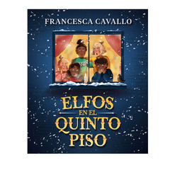 ELFOS EN EL QUINTO PISO. CAVALLO FRANCESCA