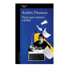 HASTA QUE EMPIEZA A BRILLAR. NEUMAN ANDRES - comprar online