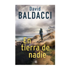 EN TIERRA DE NADIE. BALDACCI DAVID