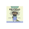 FELICIDAD CON ARISTOTELES. GRANDES IDEAS PARA PEQUEÑOS FILOSOFOS