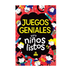 JUEGOS GENIALES PARA NIÑOS LISTOS.