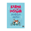 KARMA AL INSTANTE. MEYER MARISSA