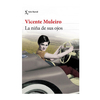 LA NIÑA DE SUS OJOS. MULEIRO VICENTE