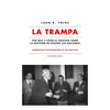LA TRAMPA. YOFRE JUAN B.
