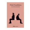 LAS PARTICULAS ELEMENTALES. HOUELLEBECQ MICHEL