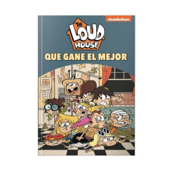 THE LOUD HOUSE. QUE GANE EL MEJOR