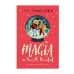 MAGIA EN LA CALLE NAVIDAD. PEMBROKE IVY