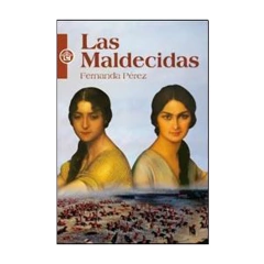 LAS MALDECIDAS. PEREZ FERNANDA