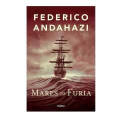 MARES DE FURIA. ANDAHAZI FEDERICO - comprar online