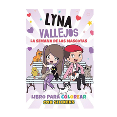 LA SEMANA DE LAS MASCOTAS. LIBRO PARA COLOREAR. VALLEJOS LYNA
