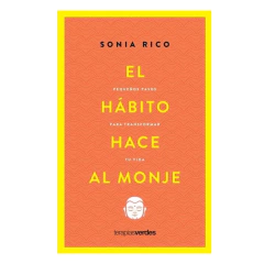 EL HABITO HACE AL MONJE. RICO SONIA