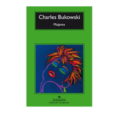 MUJERES. BUKOWSKI CHARLES.