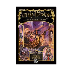 LA TIERRA DE LAS HISTORIAS 5. LA ODISEA DEL AUTOR. COLFER CHRIS