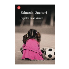 PAPELES EN EL VIENTO (DB). SACHERI EDUARDO