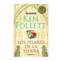 LOS PILARES DE LA TIERRA (DB). FOLLETT KEN