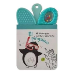 EL PINGUINO. MI LIBRITO PARA MORDER Y DIVERTIRME