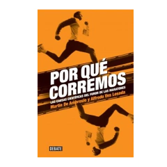 POR QUE CORREMOS. DE AMBROSIO MARTIN Y VES LOSADA ALFREDO