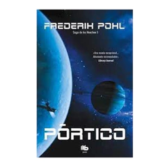 PORTICO. POHL FREDERIK