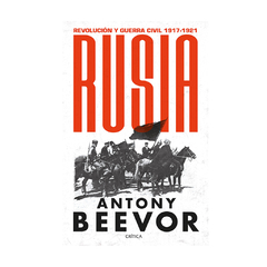 RUSIA. BEEVOR ANTONY