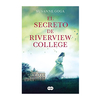 EL SECRETO DE RIVERVIEW COLLEGE. GOGA SUSANNE