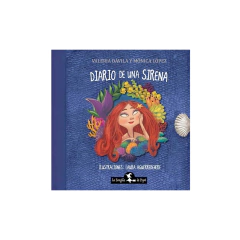 DIARIO DE UNA SIRENA. DAVILA VALERIA . LOPEZ MONICA