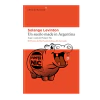 UN SUEÑO MADE IN ARGENTINA. LEVINTON SOLANGE - comprar online