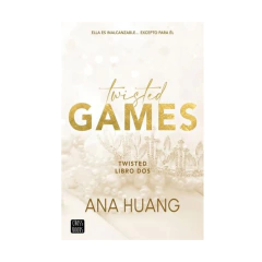 TWISTED GAMES. LIBRO 2. HUANG ANA