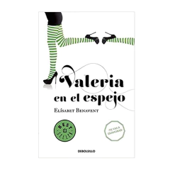 VALERIA EN EL ESPEJO. BENAVENT ELISABET