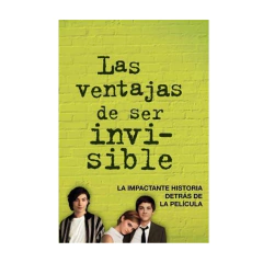 LAS VENTAJAS DE SER INVISIBLE. CHBOSKY STEPHEN