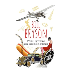 1927: UN VERANO QUE CAMBIO EL MUNDO (DB). BRYSON BILL