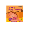 VOY A DORMIR EN MI CAMA. MORA CAROLINA - comprar online