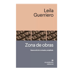 ZONA DE OBRAS. GUERRIERO LEILA