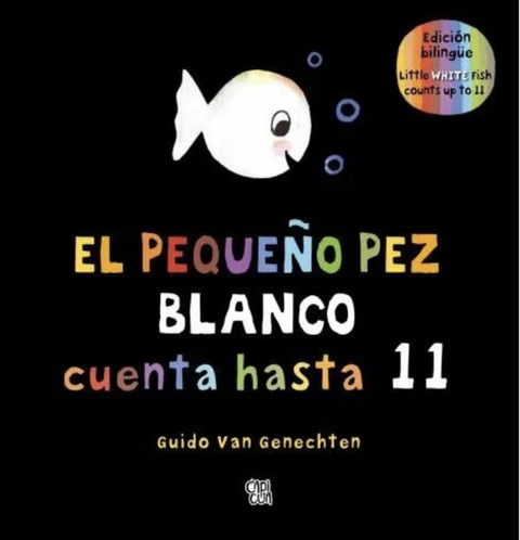 El pequeño Pez blanco cuenta hasta 11