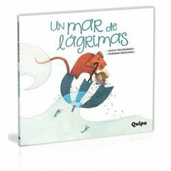 Un mar de lagrimas (QUIPU)