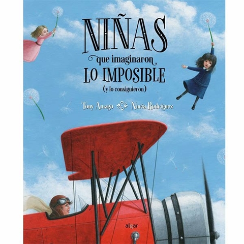 Niñas que imaginaron lo imposible (y lo consiguieron)-ALGAR-