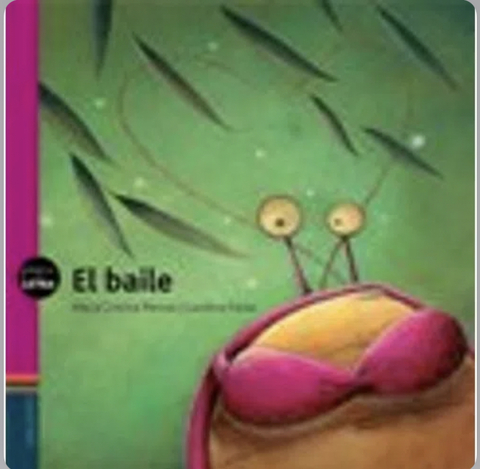 El baile peque letras - PEQUE LETRAS- EDELVIVES
