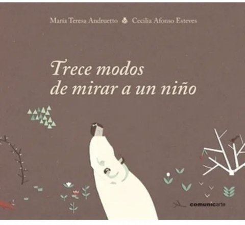 Trece modos de mirar un niño-COMUNICARTE-