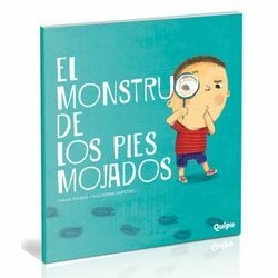 El monstruo de los pies mojados (QUIPU)