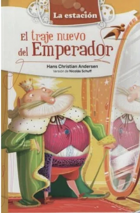 El traje nuevo del emperador-LA ESTACION-
